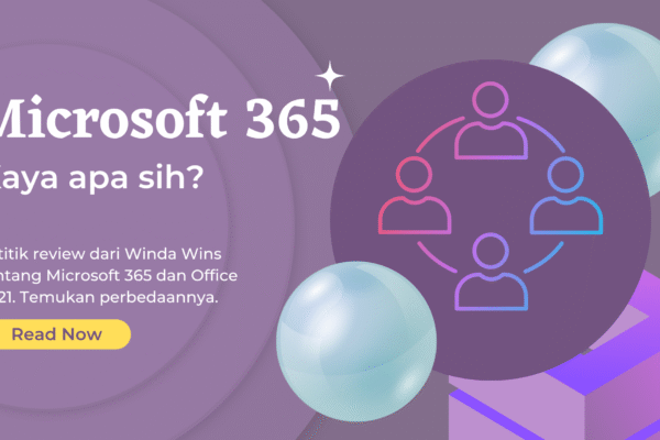 Apakah Microsoft 365 Berbayar Worth It?